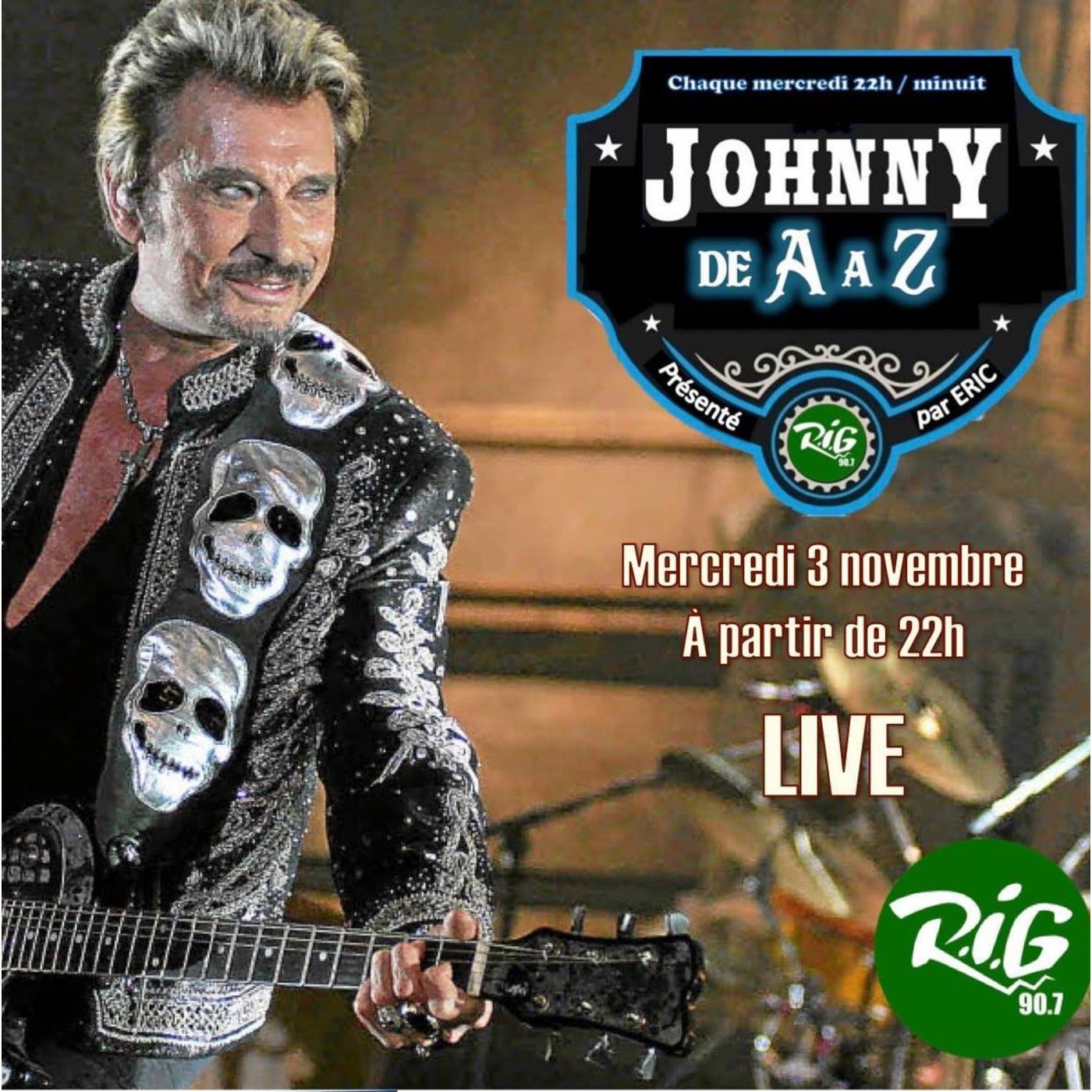 Johnny n°470 Live novembre 2021 - JOHNNY DE A À Z | RIG