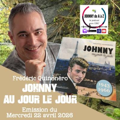 Johnny n°607 Frédéric Quinonéro "Johnny, au jour le jour"